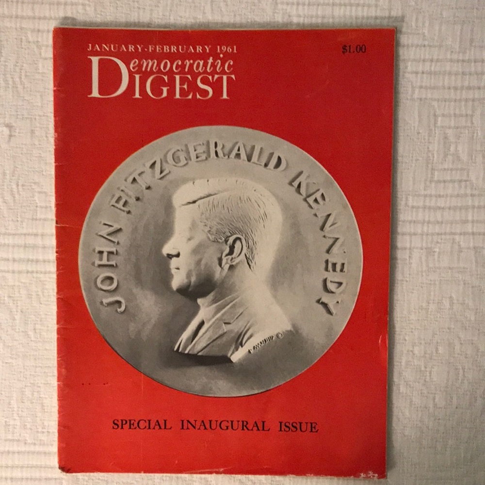 Democratic Digest Special Inaugural Issue President John Kennedy Jan Feb 1961